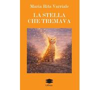La stella che tremava (LithoStorie)