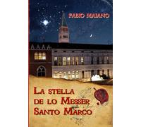 La Stella de lo Messer Santo Marco