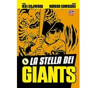 La stella dei Giants (Vol. 4)