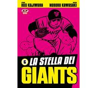 La stella dei Giants (Vol. 6)