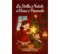 La Stella di Natale di Elisea e Pepemelo