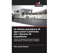 La stessa procedura di ogni anno? Confronto tra i discorsi di Capodanno: I discorsi di Capodanno di Gerhard Schröder e Angela Merkel: un'analisi retorica e tipologica