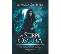 LA STIRPE OSCURA: Tre domande per Tamira