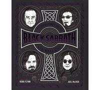 La storia completa dei Black Sabbath. Che male c'è? Ediz. a colori (Musica)