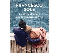 La storia d'amore che ti cambierà la vita (Varia)
