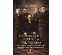 La storia dei Lucifora nel mondo. Poveri emigrati che hanno contribuito a dare modeste ricchezze alla comunità mondiale (Dispacci)