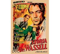 La Storia Del Dottor Wassell (Restaurato In Hd) [Italia] [DVD]