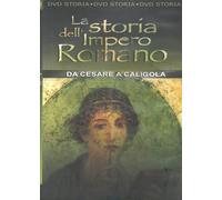 La storia dell'Impero Romano - Da Cesare a Caligola [Italia] [DVD]