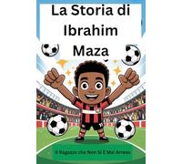 La Storia di Ibrahim Maza: Il Ragazzo che Non Si È Mai Arreso