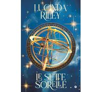 La storia di Maia. Le sette sorelle: Vol. 1 (I tascabili di Lucinda Riley)