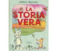 La storia vera. Ediz. a colori (Albi)