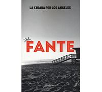 La strada per Los Angeles (Super ET)