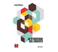 La strategia del criceto (Tevere Edizioni)