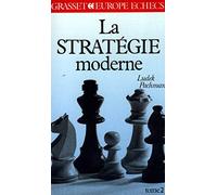 La stratégie moderne Tome 2