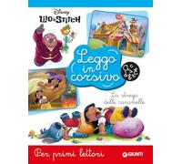 La strega delle caramelle. Lilo & Stitch. Leggo in corsivo. Ediz. illustrata