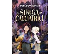 La strega e la cacciatrice (Il battello a vapore. One shot)