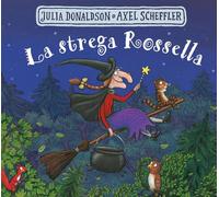 La strega Rossella. Ediz. a colori (Primi libri)