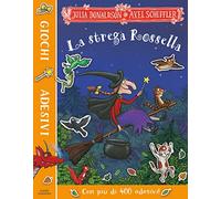 La strega Rossella. Giochi e adesivi. Ediz. a colori (Album)