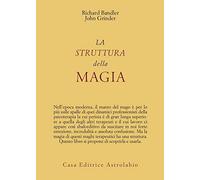 La struttura della magia (Psiche e coscienza)