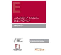 La subasta judicial electrónica (Monografía)