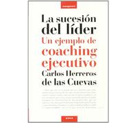 La sucesión del líder : un ejemplo de coaching ejecutivo