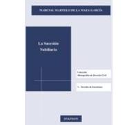 Sucesión Nobiliaria,La (Colección Monografías de Derecho Civil. V. Derecho de Sucesiones)
