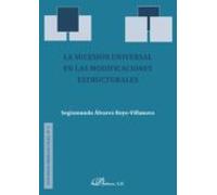 La Sucesión Universal En Las Modificaciones Estructurales. (ebook)