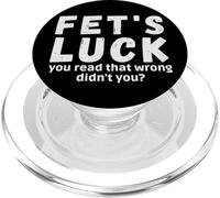 La Suerte de FET leyó Que no te equivocaste con Refranes Fets Luck PopSockets PopGrip para MagSafe