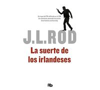 La suerte de los irlandeses (Serie Pat MacMillan 1) (Ficción)