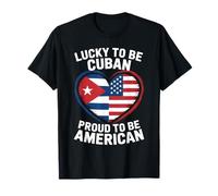 La Suerte de ser el Orgulloso corazón de la Bandera Estadounidense de Cuba Camiseta