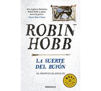 La suerte del bufón (El Profeta Blanco 3) (Best Seller)