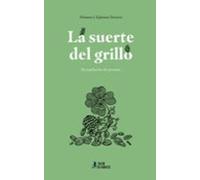 La suerte del grillo