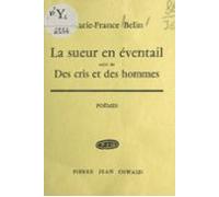 La Sueur En Éventail (ebook)