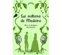 La Sultana De Madeira