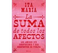 La Suma De Todos Los Afectos (ebook)