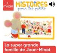 La Super Grande Famille De Jean-minot (audiolibro)