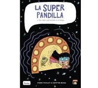 La Super Pandilla 2. Mi madre está perdida en el tiempo | Hervé Le Goff