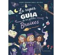 La Superguia De Les Petites Bruixes
