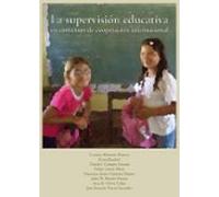 La supervisión educativa en contextos de cooperación internacional