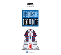 La supposta è dentro di te (Fuorismi)