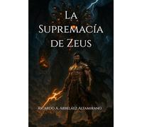La Supremacía de Zeus (Teogonía)