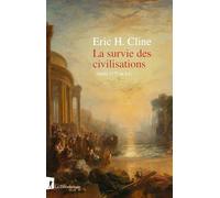 La survie des civilisations: Après 1177 av J-C.