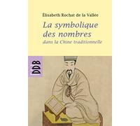 Symbolique Des Nombres Dans La Chine