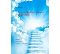 La Symbolique Des Rêves En Songe Tome 4 (ebook)