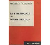 La Symphonie Des Jours Perdus (ebook)
