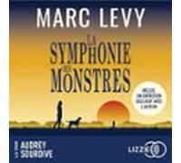 La Symphonie Des Monstres (audiolibro)