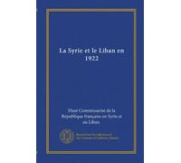 La Syrie et le Liban en 1922