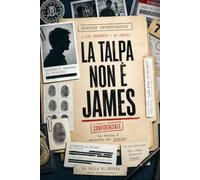 LA TALPA NON É JAMES: La falla di Denver: 1.222 sospetti. 50 indizi. Ogni indizio chiude una pista. Due nomi alla fine. Una sola talpa. | Fascicolo investigativo interattivo