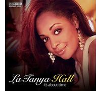 La Tanya Hall, It's About Time