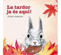 La tardor ja és aquí! (Mis Primeros Libros de Cartón)